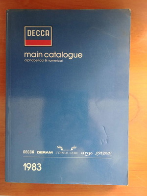 DECCA main catalogue 1983 - ΣΥΛΛΕΚΤΙΚΟ ΣΕ ΑΡΙΣΤΗ ΚΑΤΑΣΤΑΣΗ!!