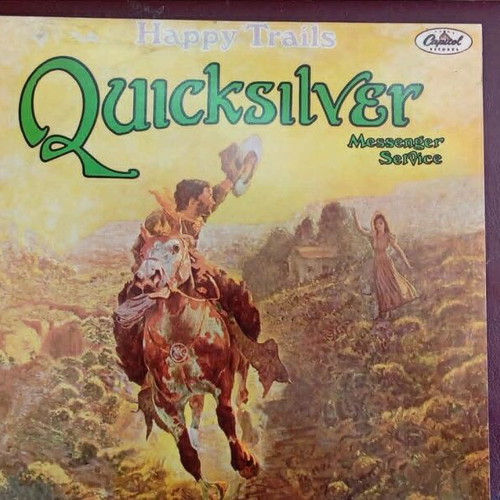 Quicksilver Messenger Service LP used, Happy Trails, psychedelic rock