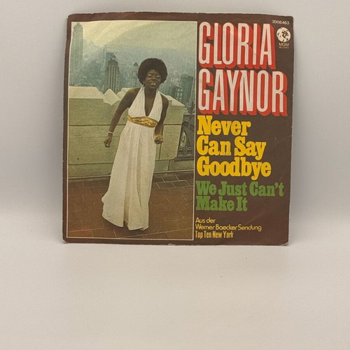Gloria Gaynor Never Can Say Goodbye record used