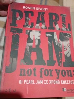 Ronen Givony Pearl Jam: Not for You βιογραφία
