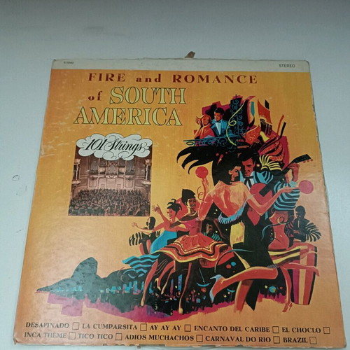 101 Strings Fire and Romance of South America vinyl used