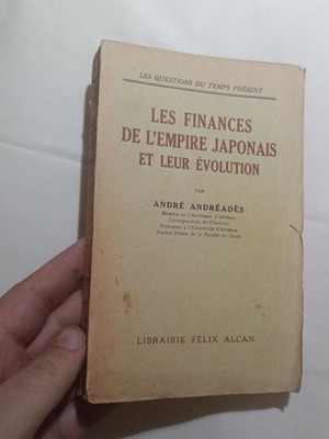 Les finances de l' Empire Japonais et leur évolution book used, French