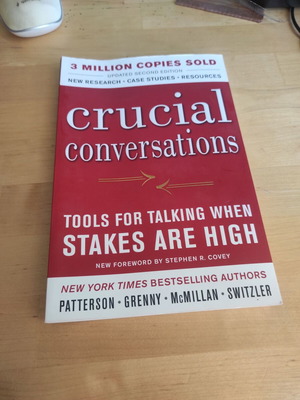 Crucial Conversations Tools for Talking When Stakes Are High book like new