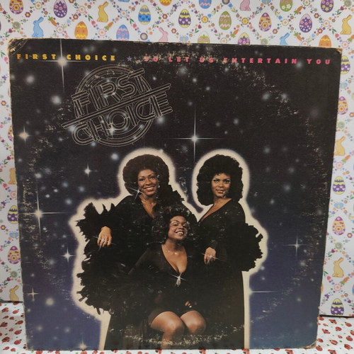 First Choice So Let Us Entertain You vinyl record used, R&B Soul