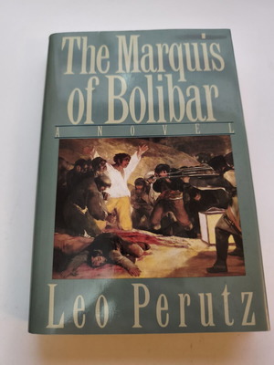 The Marquis of Bolivar μυθιστόρημα του Leo Perutz μεταχειρισμένο, αγγλικά