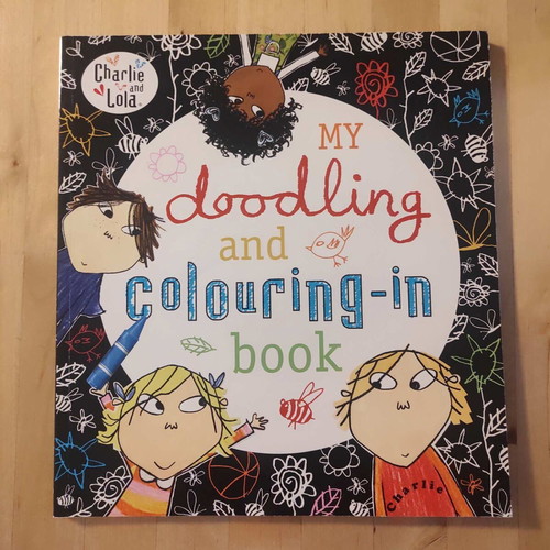 Charlie and Lola My Doodling and Colouring-In Book like new, English
