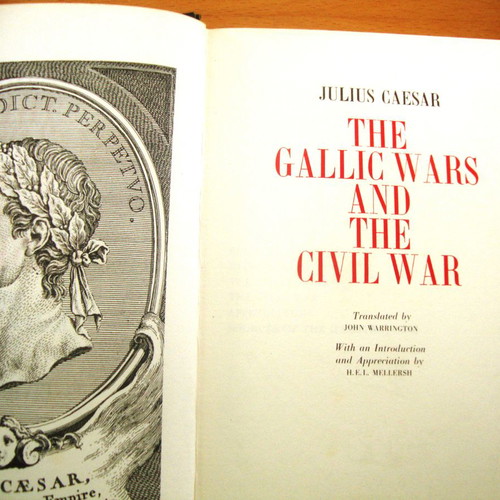 Julius Caesar The Gallic Wars and the Civil War new