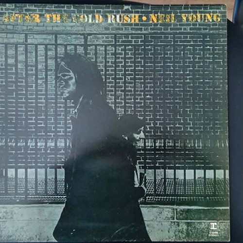 Neil Young After The Cold Rush LP used, US rock folk