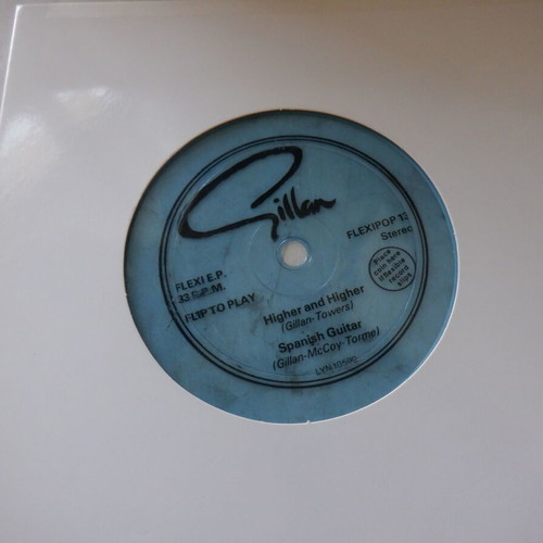Gillan Higher & Higher/Spanish Guitar rare flexidisc like new