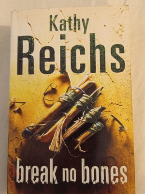 Book Kathy Reichs Break No Bones used, English
