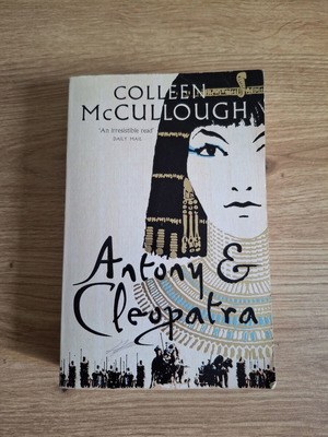 Antony & Cleopatra book by Colleen McCullough
