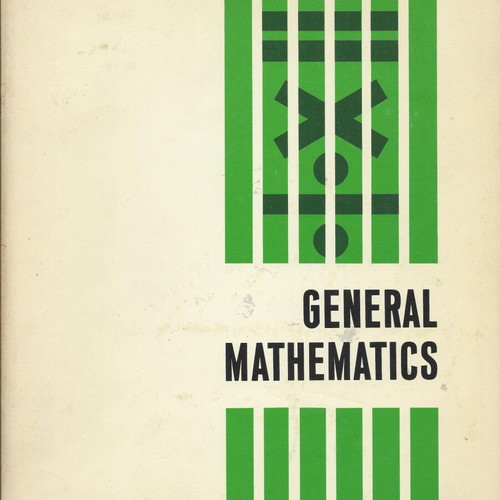 General Mathematics book used, English, Wayne School Chicago