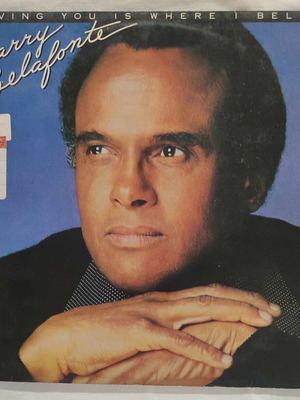 Harry Belafonte Loving You Is Where I Belong vinyl record used, pop