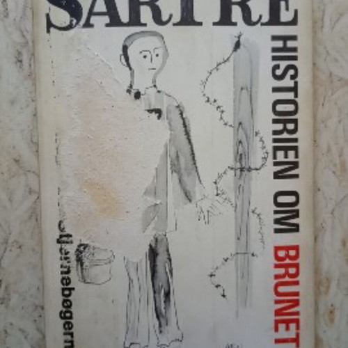 Historien om Brunet by Jean-Paul Sartre used, vintage edition in Danish