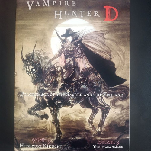 Vampire Hunter D Vol. 6 Pilgrimage of the Sacred and the Profane