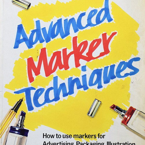 Advanced Marker Techniques book used, illustration and design