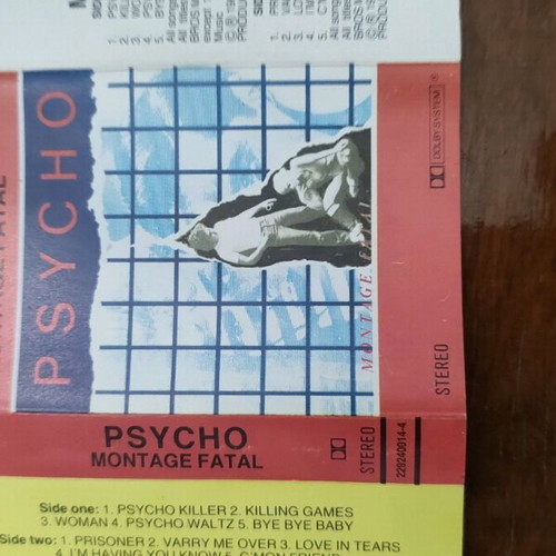 Psycho:Montage Fatal cassette tape like new, pop