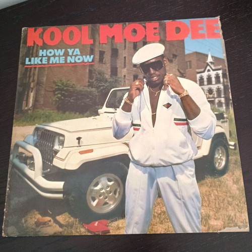 Kool Moe Dee How Ya Like Me Now vinyl record new, hip-hop