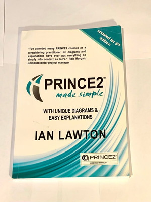 Prince2 Made Simple book used, updated for 6th edition 2017