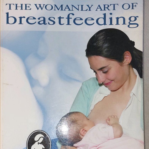 The Womanly Art of Breastfeeding book used, English
