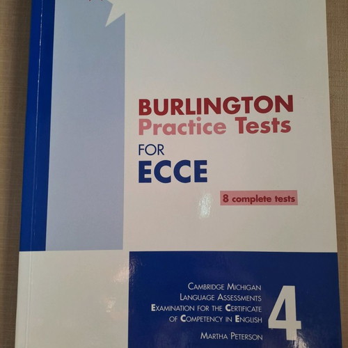 Burlington Practice Tests for ECCE book used, suitable for Michigan Lower