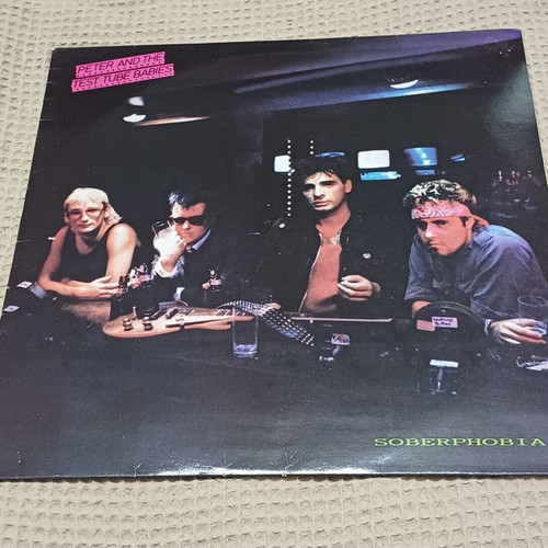 Soberphobia vinyl by Peter and the Test Tube Babies punk rock 1986