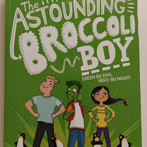 The Astounding Broccoli Boy kids novel