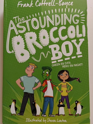 The Astounding Broccoli Boy kids novel