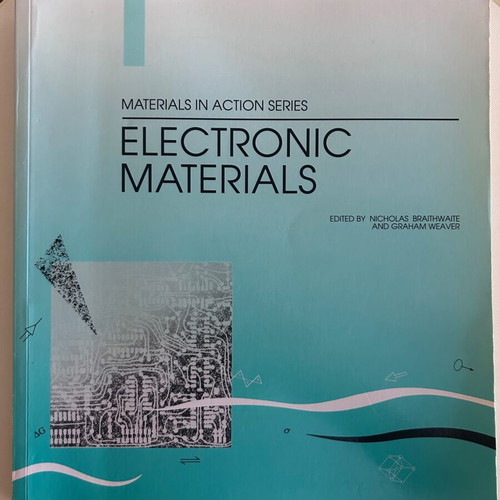 Electronic Materials book like new, Foundations of Modern Electronics
