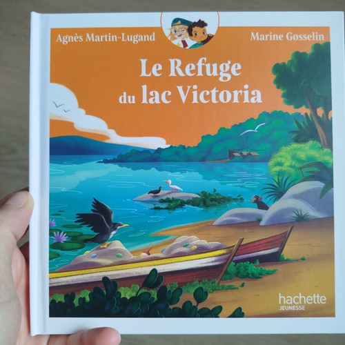 Le refuge du lac Victoria hardcover book new, French children's