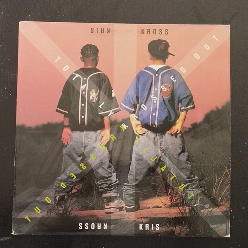 Kris Kross Totally Crossed Out vinyl record
