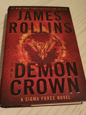 James Rollins The Demon Crown hardcover book