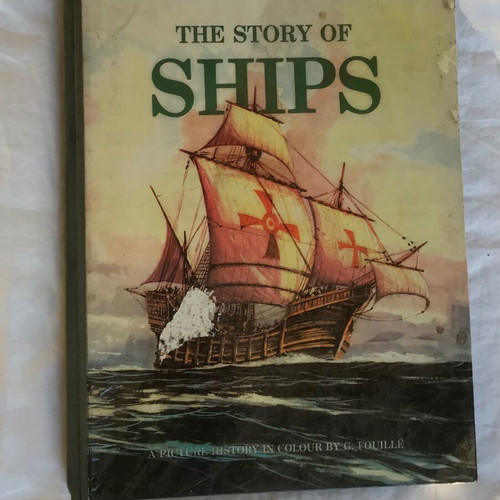 The Story of Ships hardcover used book 1965 edition