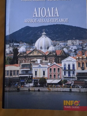 Aiolia Lesvos Aivali Pergamos travel guide like new