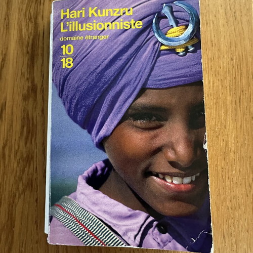 L'Illusionniste book by Hari Kunzru, French pocket edition 10/18