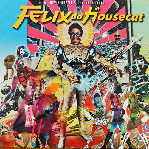 Felix Da Housecat Devin Dazzle & The Neon Fever CD like new, electronic