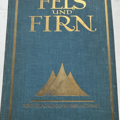 Fels und Firn 1927 collectible German mountaineering book like new