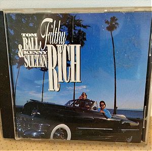 TOM BALL & KENNY SULTAN FILTHY RICH CD BLUES