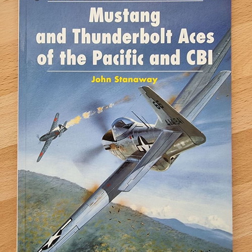 Mustang and Thunderbolt Aces of the Pacific and CBI like new