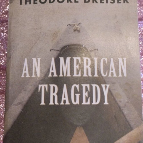 An American Tragedy by Theodore Dreiser like new, Signet classics