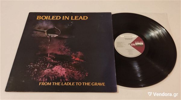  Vinyl Record LP - Boiled in Lead - From the Ladle to the Grave