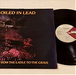  Vinyl Record LP - Boiled in Lead - From the Ladle to the Grave