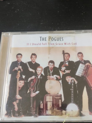 The Pogues If I Should Fall From Grace With God CD