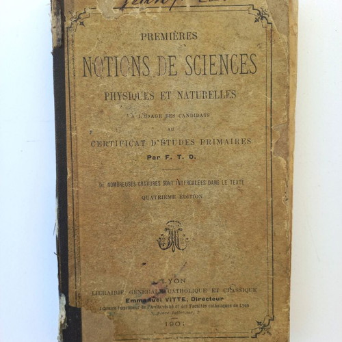 Premieres Notions de Sciences Physiques et Naturelles science book used 1901 French edition