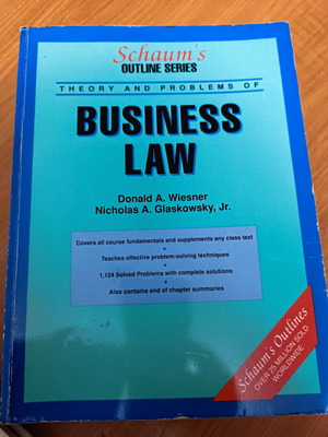 Schaum's Outline of Theory and Problems of Business Law used
