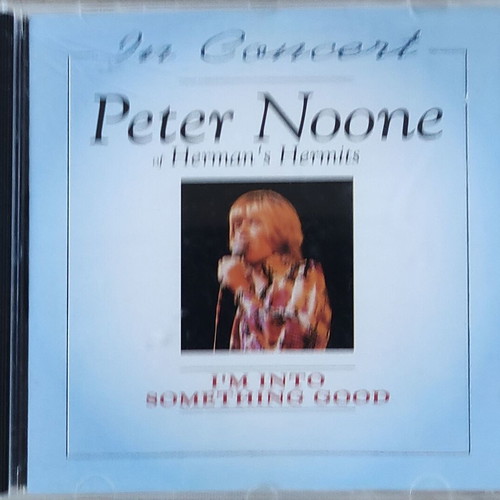 Peter Noone of Herman's Hermits CD I'm Into Something Good