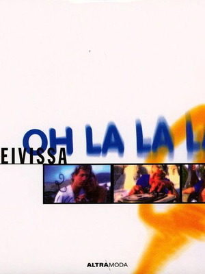 2 Eivissa Oh La La La electronic music record new