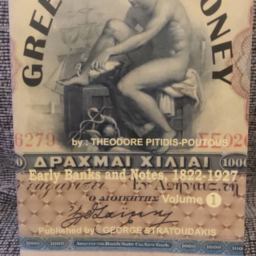Greek Paper Money Volume 1 used, 1822-1927