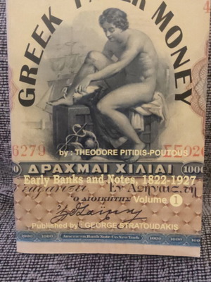 Greek Paper Money Volume 1 used, 1822-1927