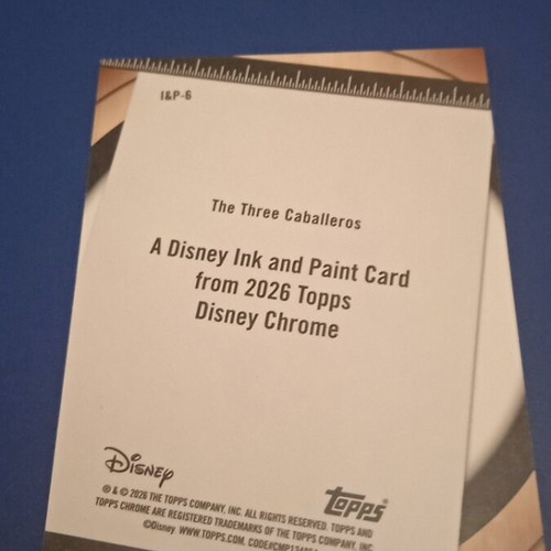The Three Caballeros Ink and Paint Card Disney Topps Chrome 2026 new
